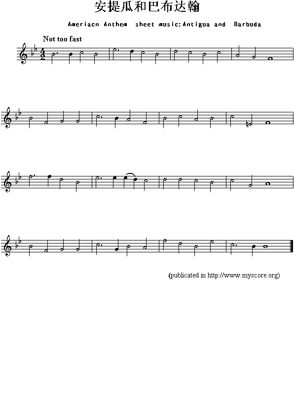 安提瓜和巴布达翰(Ameriacn Anthem sheet music:Antigua and Barbuda Not too fast)1