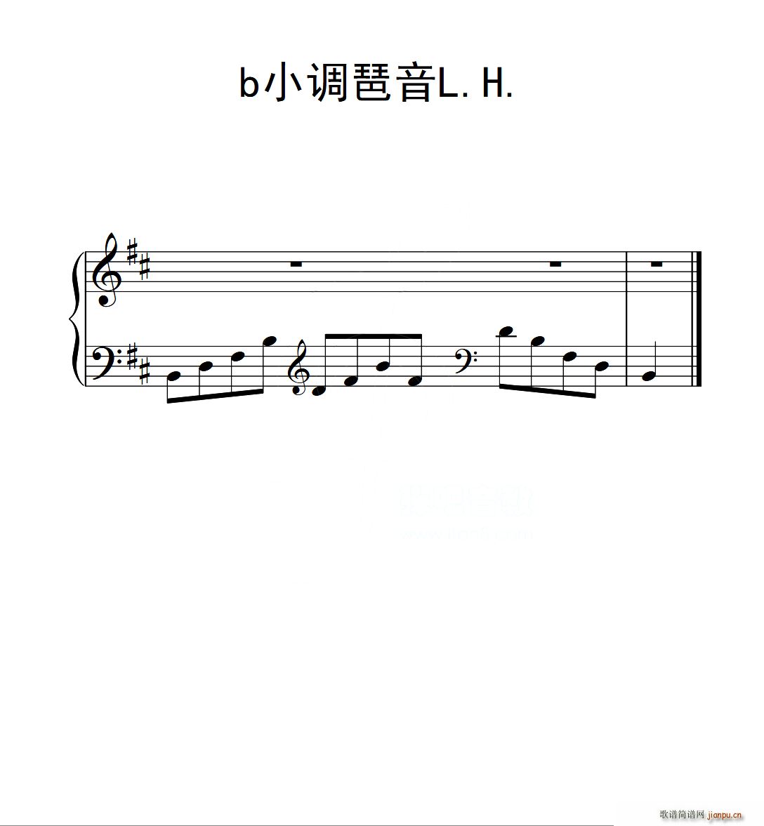 第二级 b小调琶音L H(中国音乐学院钢琴考级作品1 6级)1