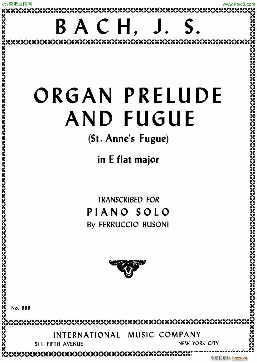 Bach JS BWV 552 Prelude and Fugue in Eb arr Busoni1
