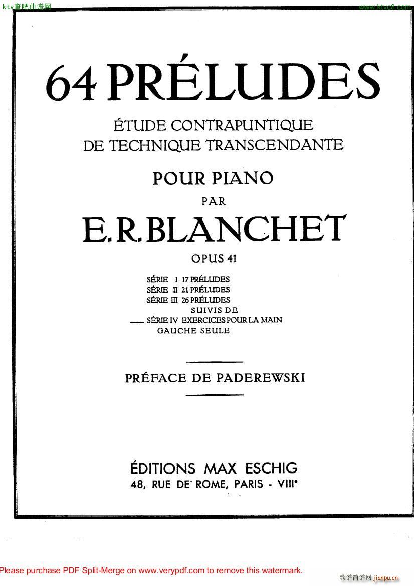Blanchet Op 41 64 Preludes 四7