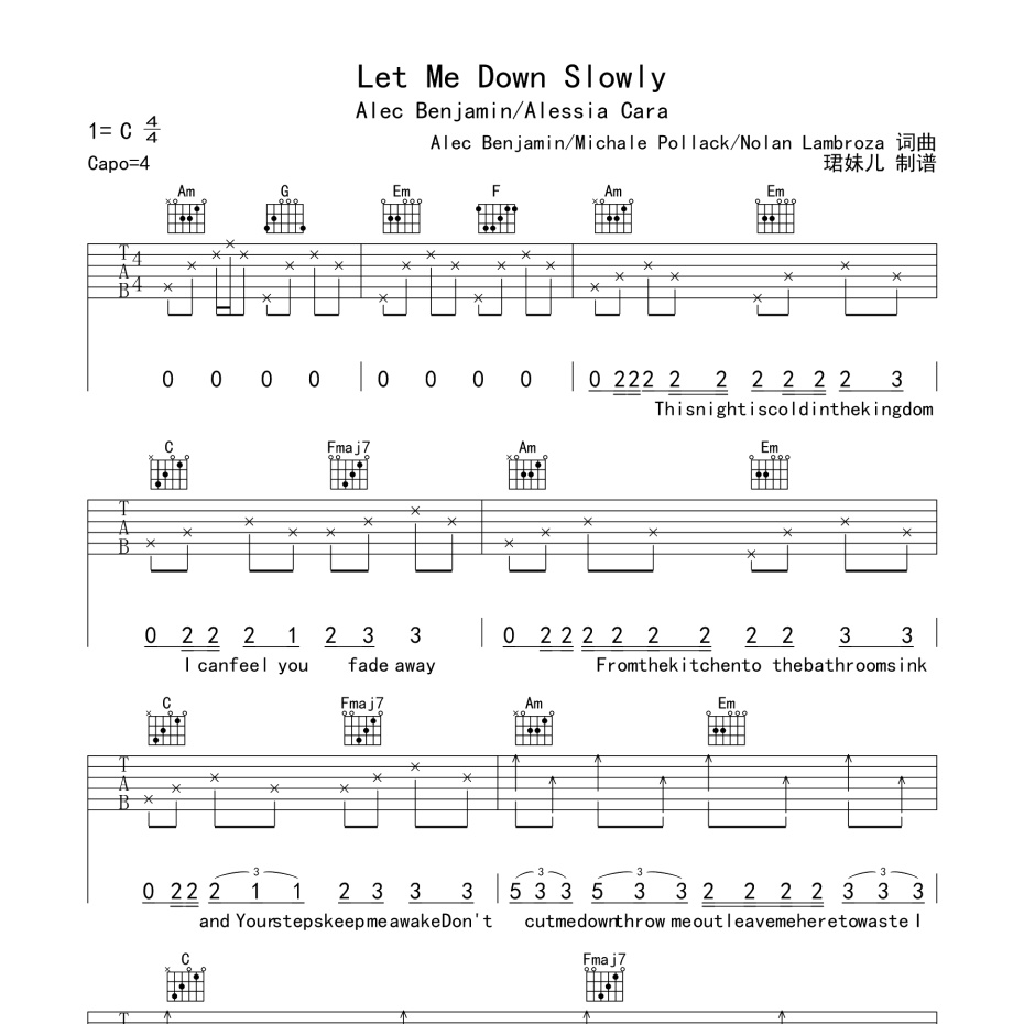 《Let Me Down Slowly吉他谱》C调_Alec Benjamin/Alessia Cara_珺妹儿编配_这版本绝了1